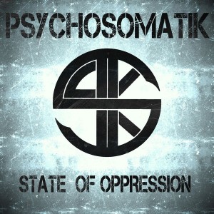 psychosomatik-state-of-oppression