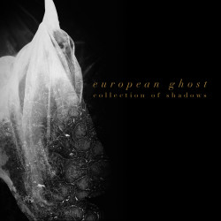 european-ghost-collection-of-shadows
