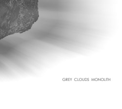 grey clouds monolith
