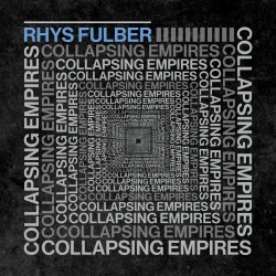 rhys-fulber-collapsing-empires